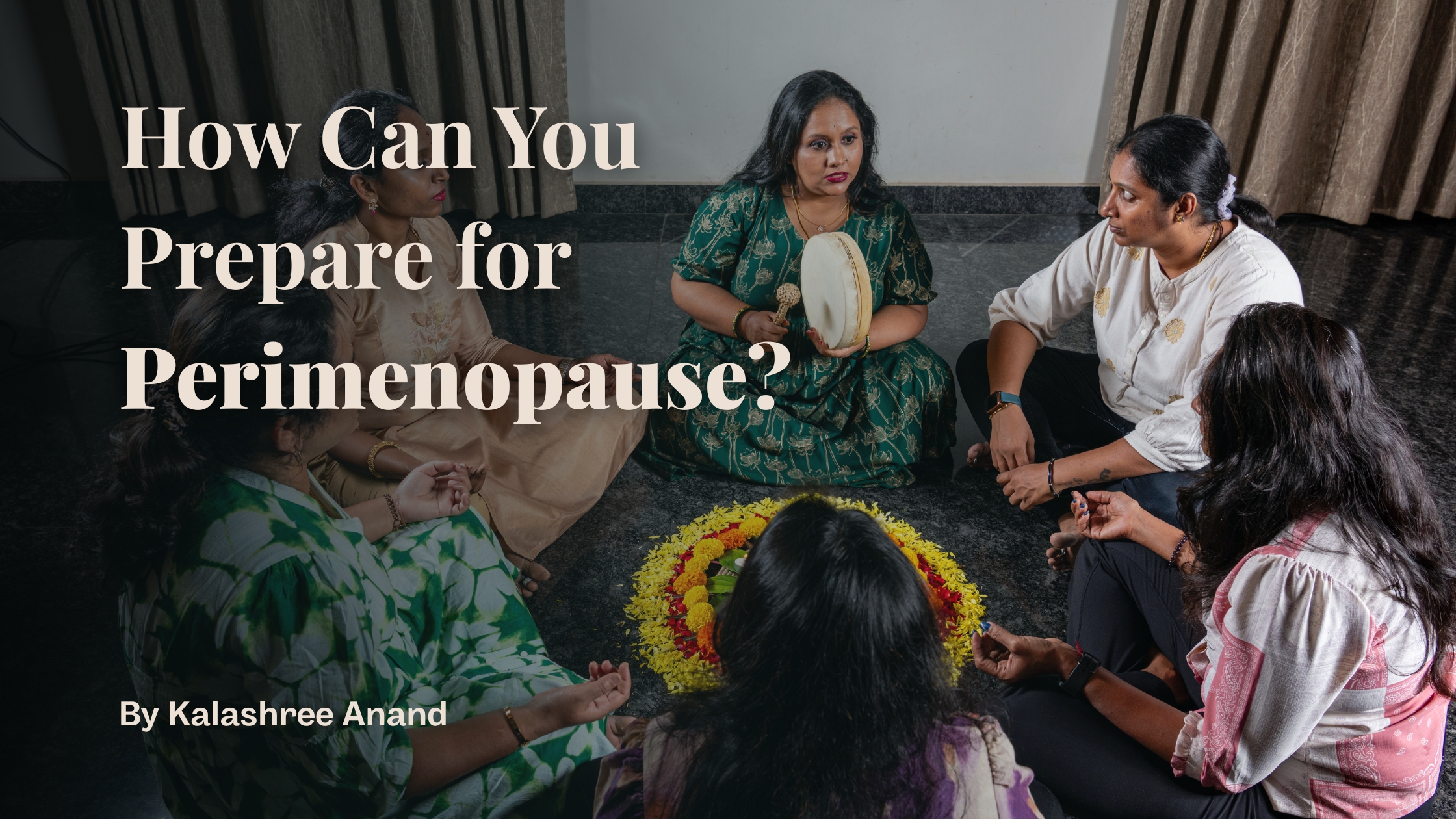 How to Prepare for Perimenopause: The Gentle Practice That Helps You Understand Your Body