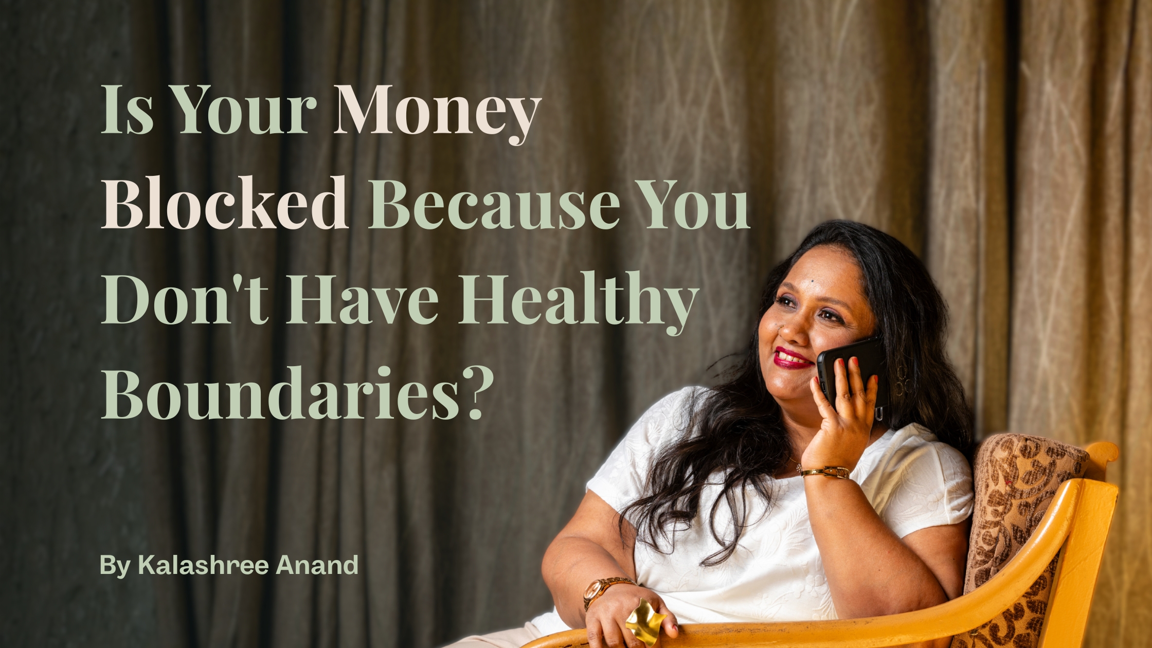 Is Your Money Blocked Because You Don't Have Healthy Boundaries